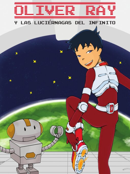 Cover image for Oliver Ray y las Luciérnagas del Infinito